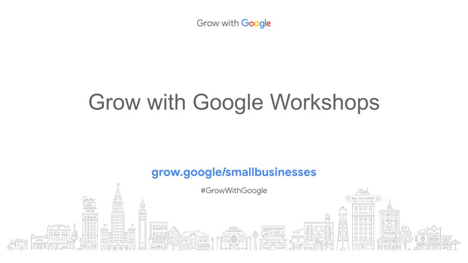 grow with google workshops