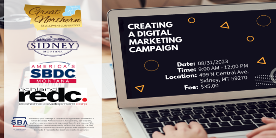 Creating a Digital Marketing Campaign - Sidney, MT